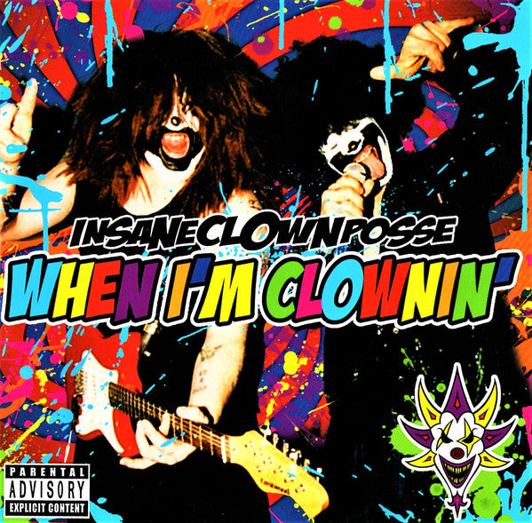 ICP - When I'm Clownin' Single CD