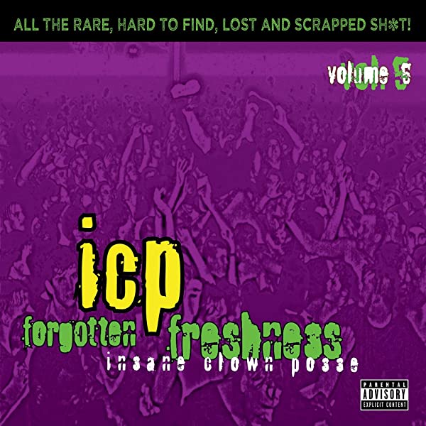 ICP - Forgotten Freshness Volume 5 CD