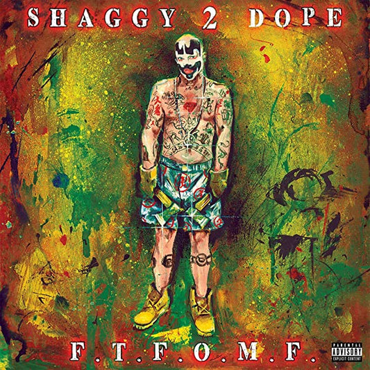 Shaggy 2 Dope - Fuck The Fuck Off Mother Fucker CD
