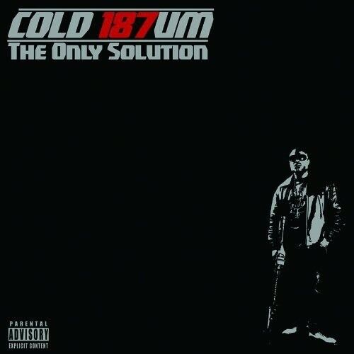 Cold 187um - The Only Solution CD